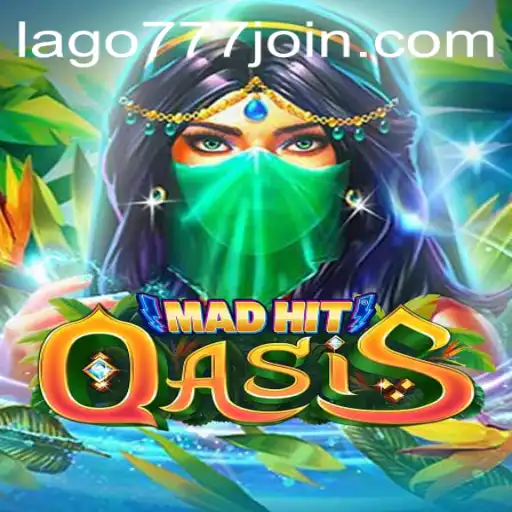 Discover the Thrills of MadHitOasis and Explore the Excitement of LAGO777.COM