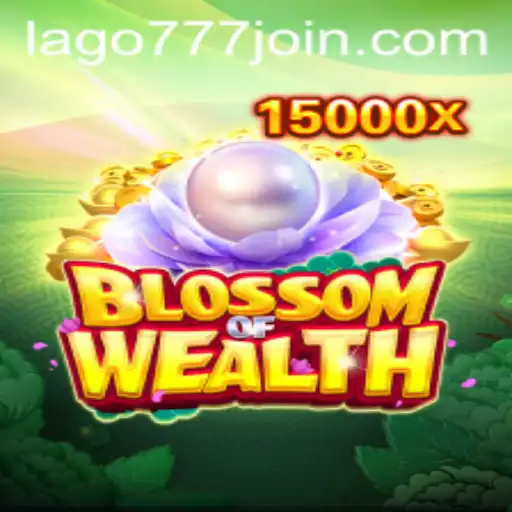 Exploring the New Game: BlossomofWealth - A Thrilling Venture on LAGO777.COM