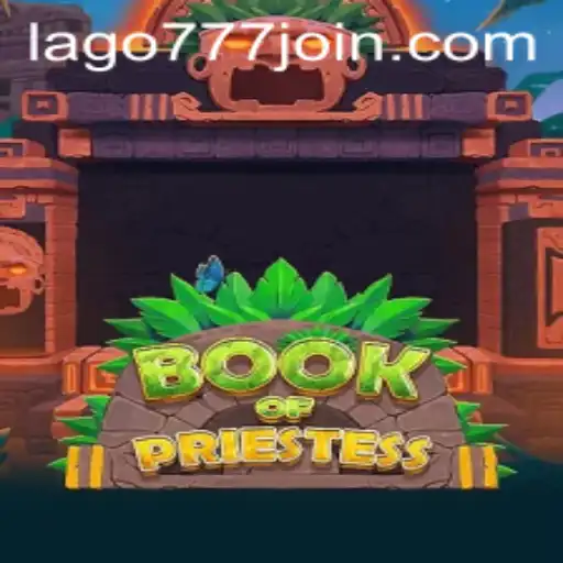 Explore the Enchanting World of BookOfPriestess at LAGO777.COM