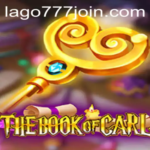 Discover the Mysteries of TheBookofCarl at LAGO777.COM